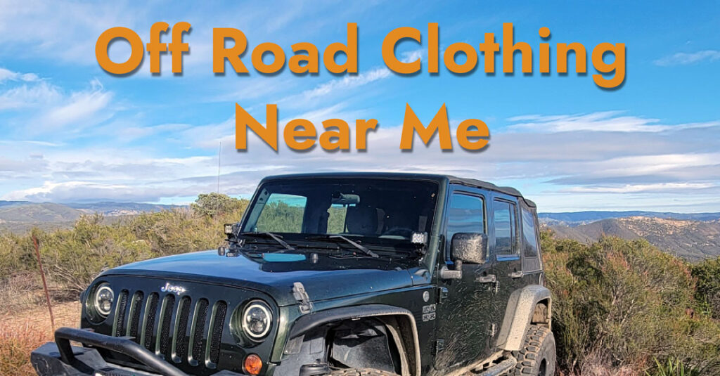 Off Road Clothing Near Me