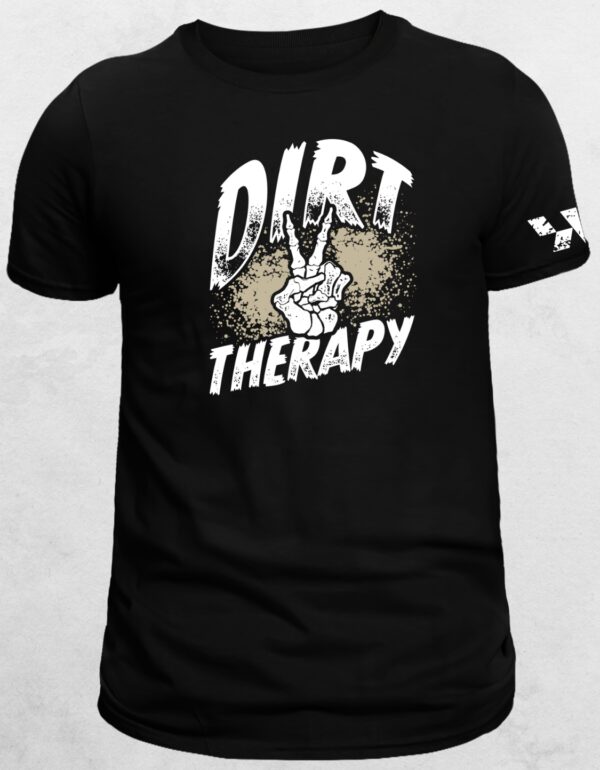 I need some dirt therapy off road shirt